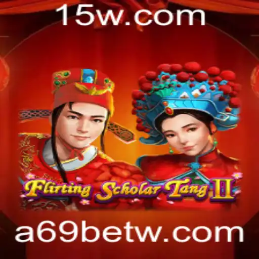 a69bet | Explorando Flirting Scholar Tang II: Uma Jornada no Universo dos Jogos de Azar