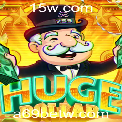 a69bet | Descubra o Fascinante Mundo de HugeDollar