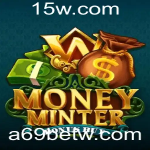 Explorando o Empolgante Jogo MoneyMinterBonusBuy no A69Bet